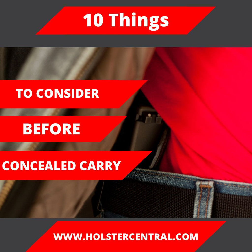 10 Things to Consider Before Concealed Carrying