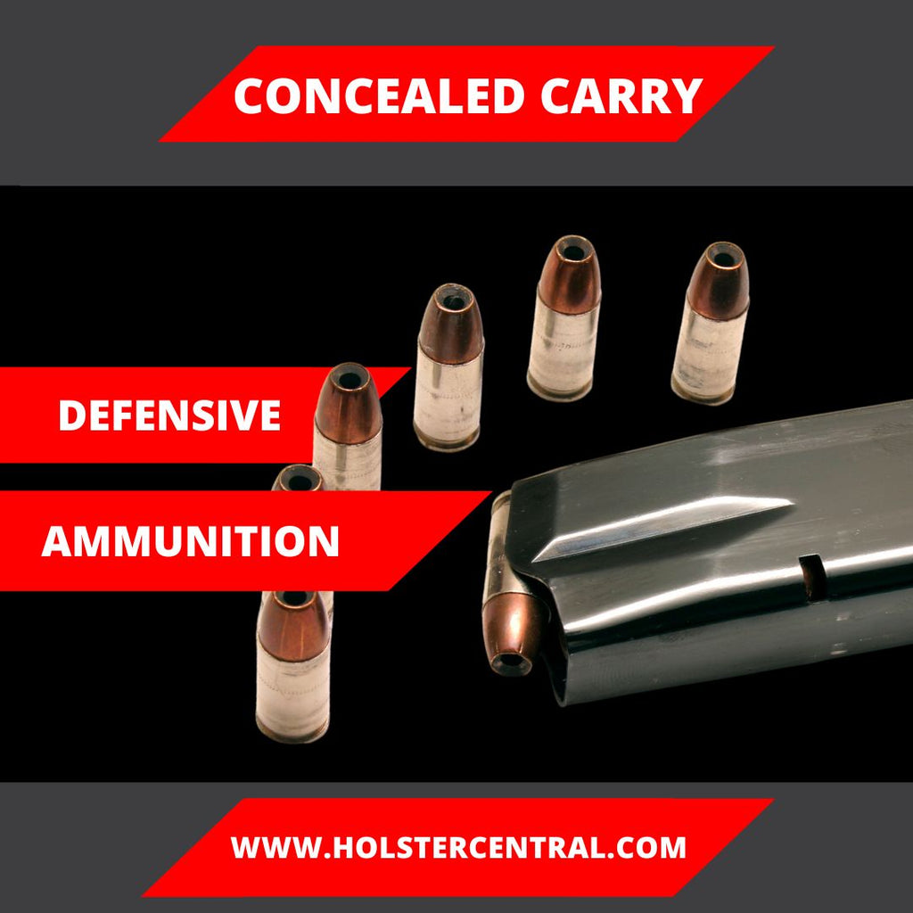 Everything you need to know about Defensive Ammunition for Concealed Carry