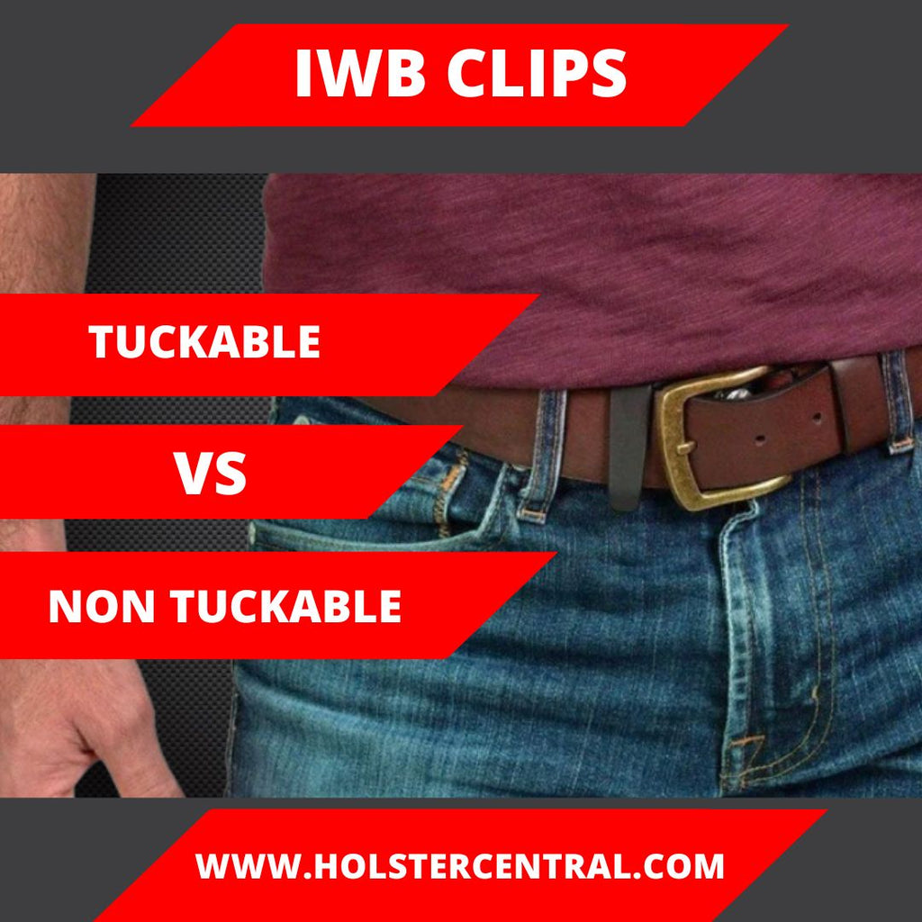 Tuckable Belt Clip Inside The Waistband Holsters