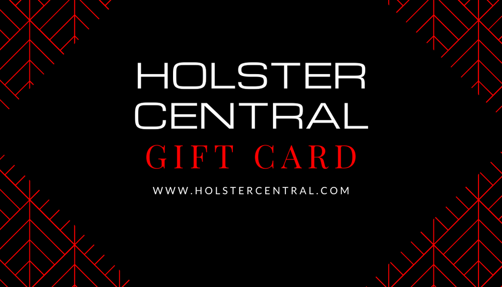 $150 Holster Central E-Gift Card - Holster Central Custom Kydex Holsters