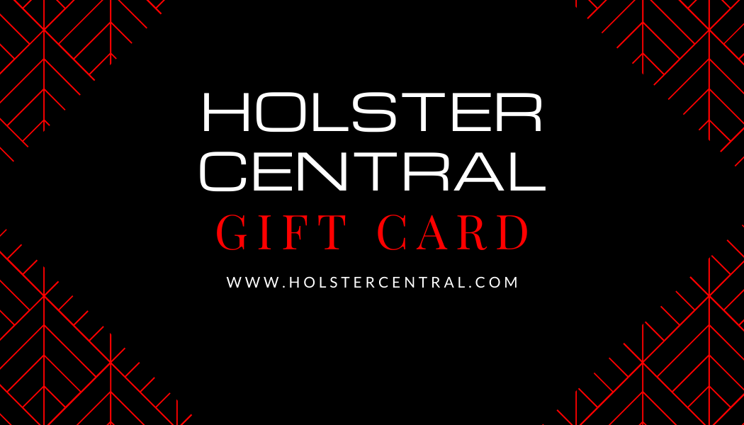 250 Holster Central EGift Card Holster Central